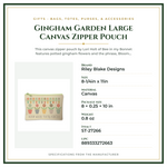 Product Specifications – Gingham Garden Large Canvas Zipper Pouch