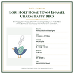 Product Specifications – Lori Holt Home Town Enamel Charm Happy Bird