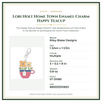 Product Specifications – Lori Holt Home Town Enamel Charm Happy Teacup