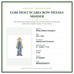 Product Specifications – Lori Holt Scarecrow Needle Minder