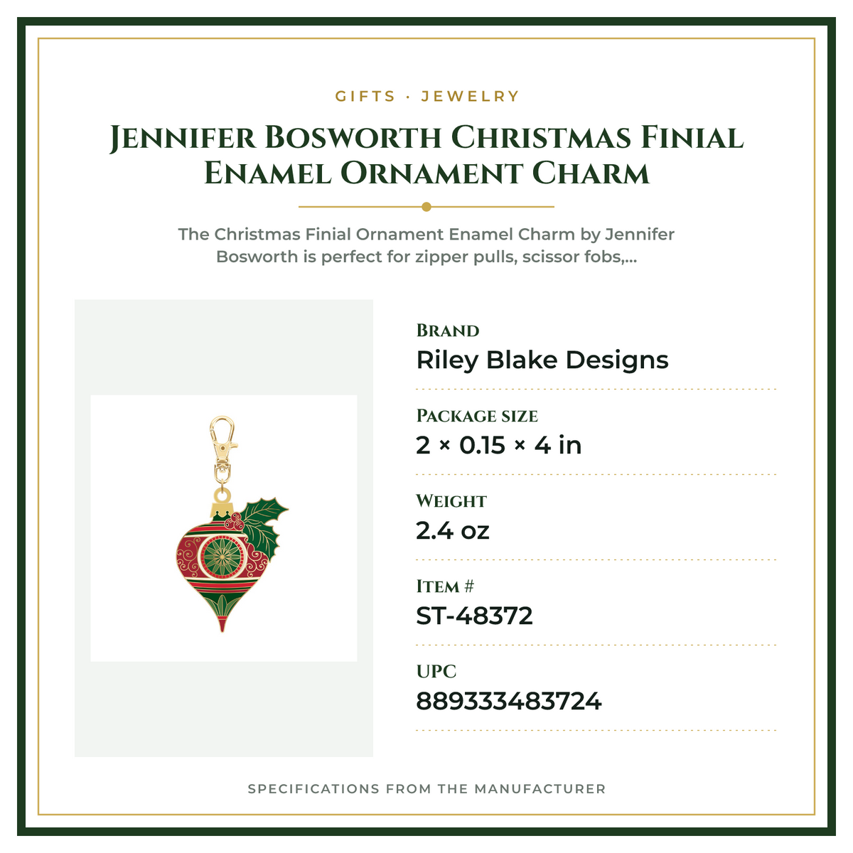 Product Specifications – Jennifer Bosworth Christmas Finial Enamel Ornament Charm