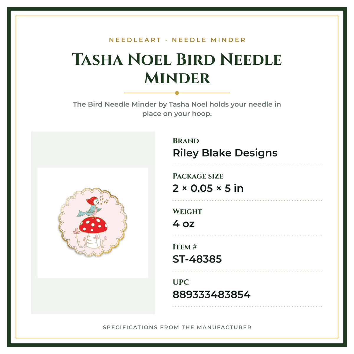 Product Specifications – Tasha Noel Bird Needle Minder