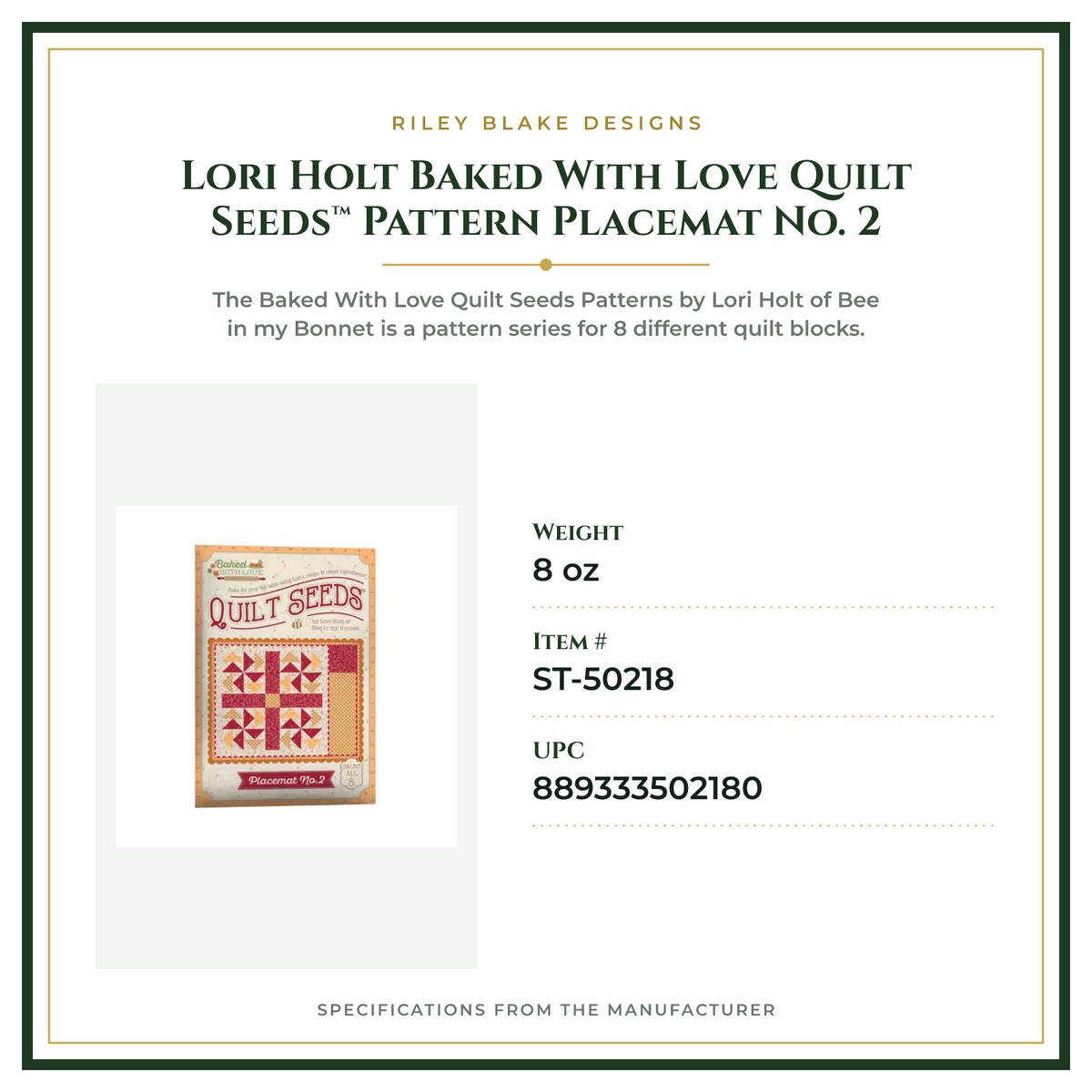 Product Specifications – Lori Holt Baked With Love Quilt Seeds™ Pattern Placemat No. 2