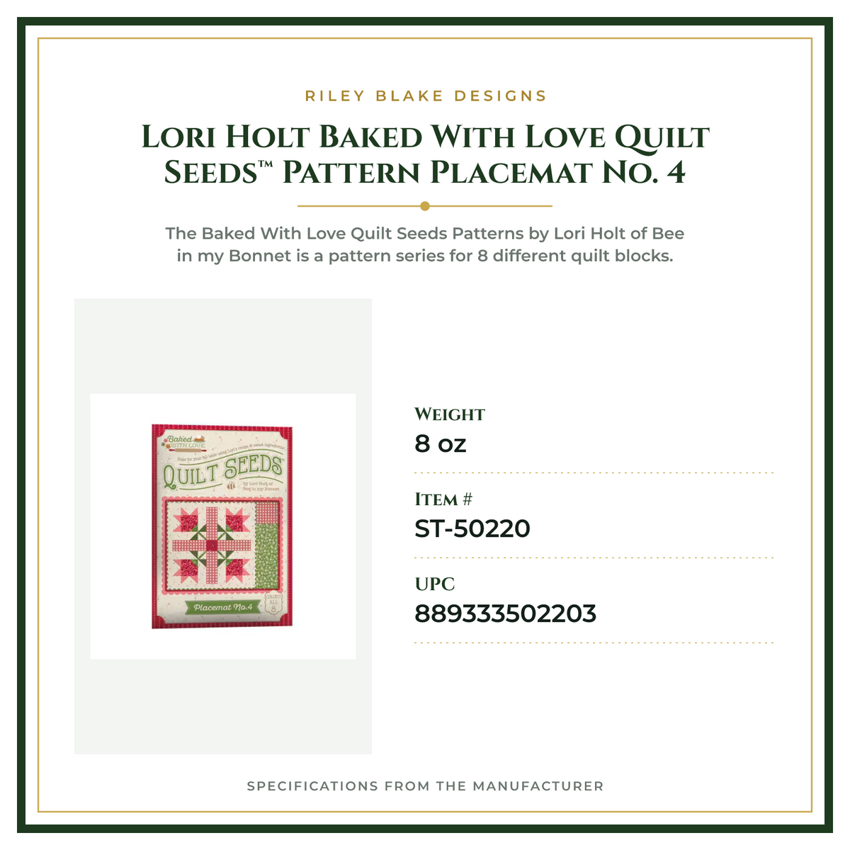 Product Specifications – Lori Holt Baked With Love Quilt Seeds™ Pattern Placemat No. 4