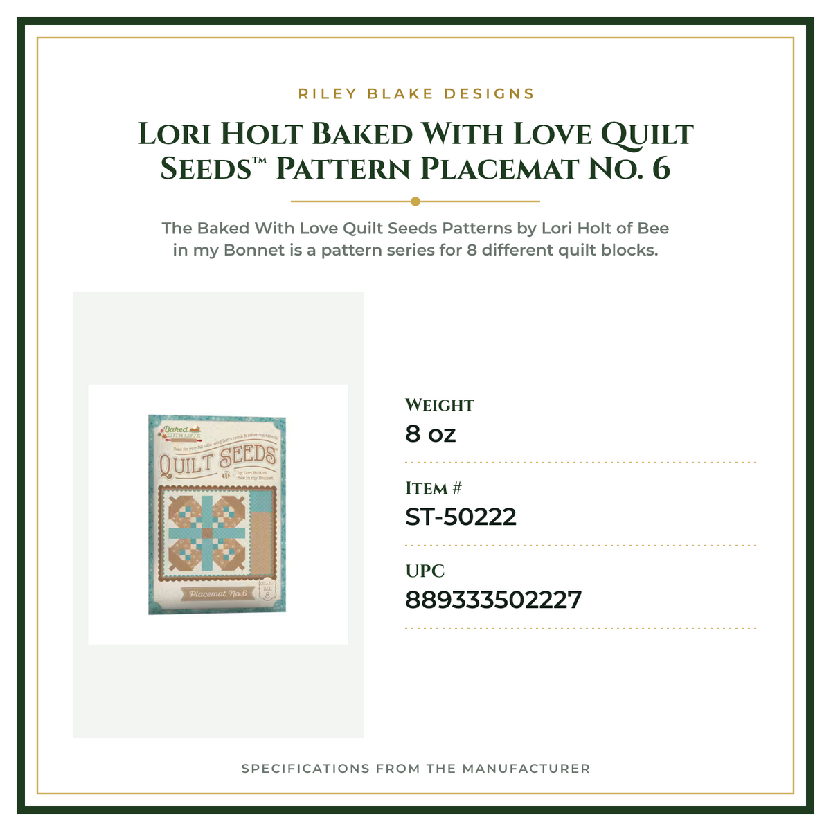 Product Specifications – Lori Holt Baked With Love Quilt Seeds™ Pattern Placemat No. 6