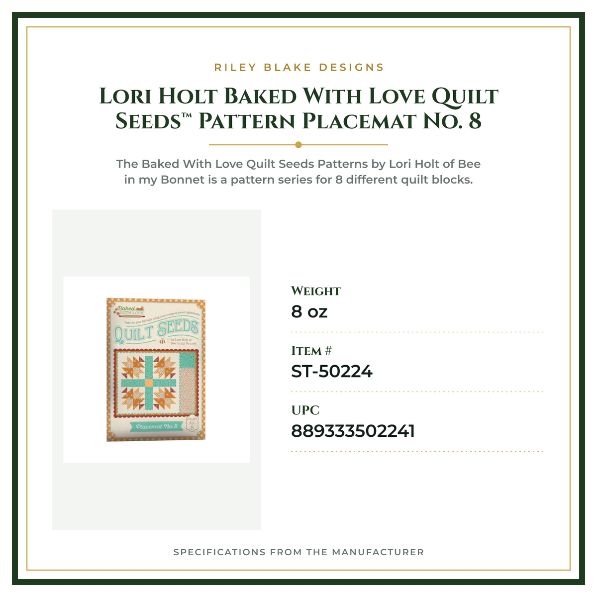 Product Specifications – Lori Holt Baked With Love Quilt Seeds™ Pattern Placemat No. 8