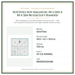 Product Specifications – SewTites Sew Magnetic 10-1/2in x 10-1/2in Ruler Left-Handed