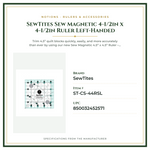 Product Specifications – SewTites Sew Magnetic 4-1/2in x 4-1/2in Ruler Left-Handed