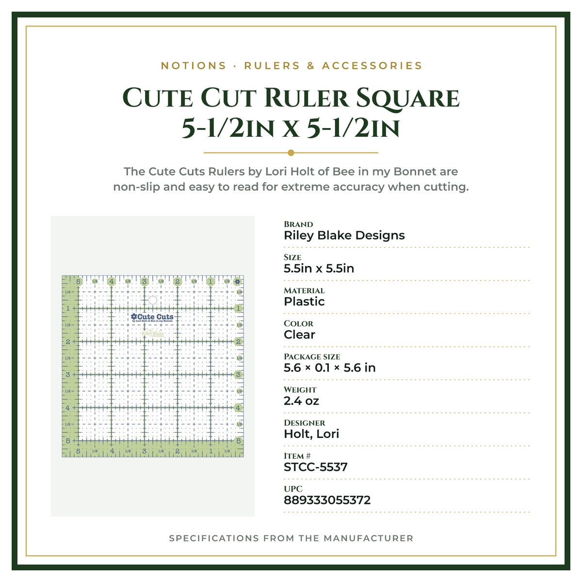 Product Specifications – Cute Cut Ruler Square 5-1/2in x 5-1/2in