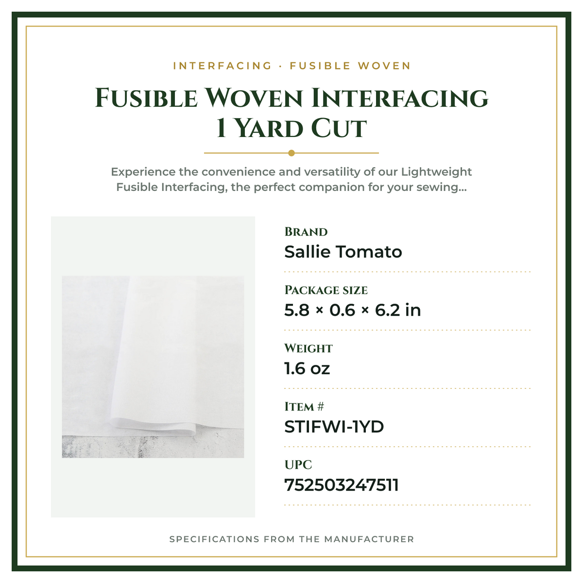 Product Specifications – Fusible Woven Interfacing 1 Yard Cut