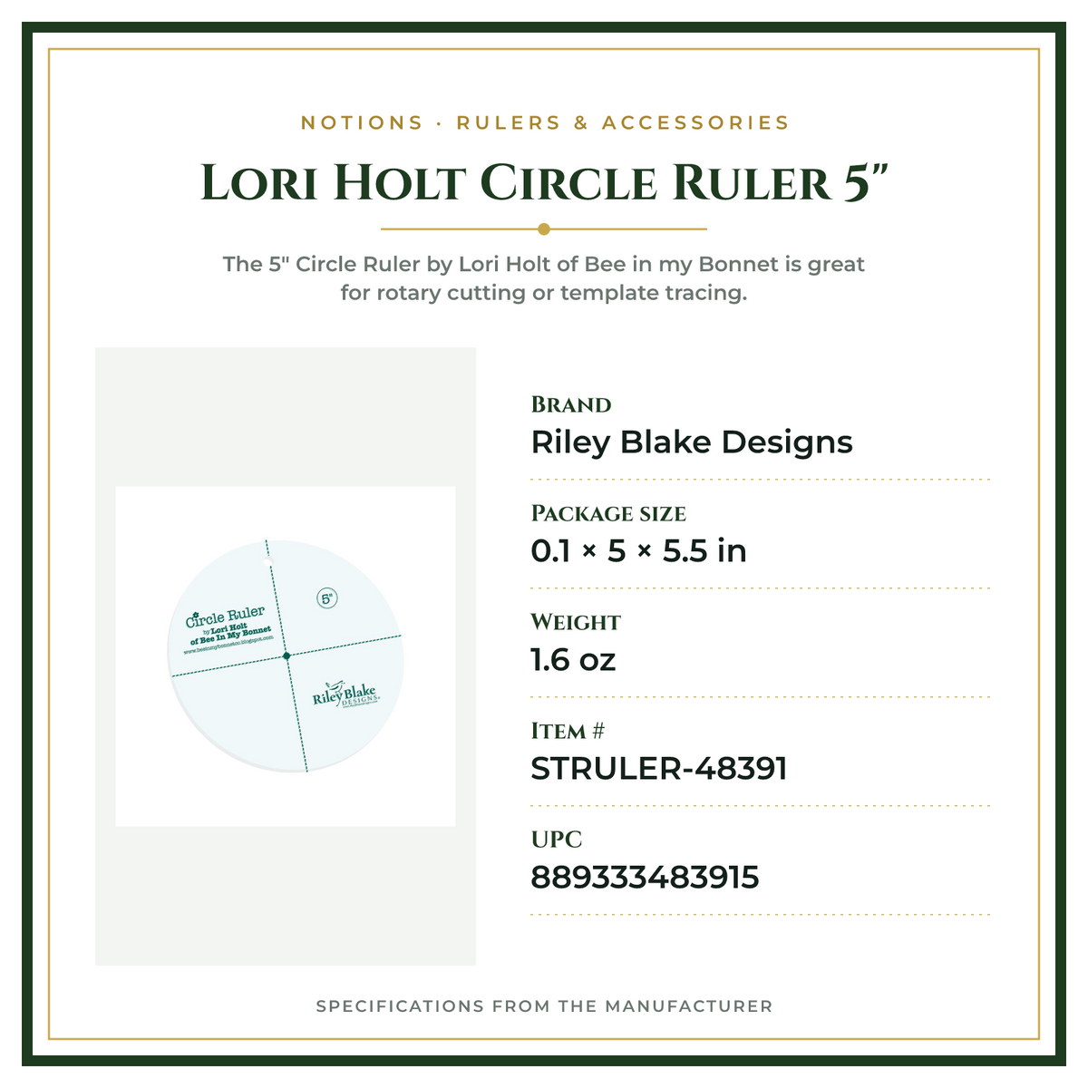Product Specifications – Lori Holt Circle Ruler 5"