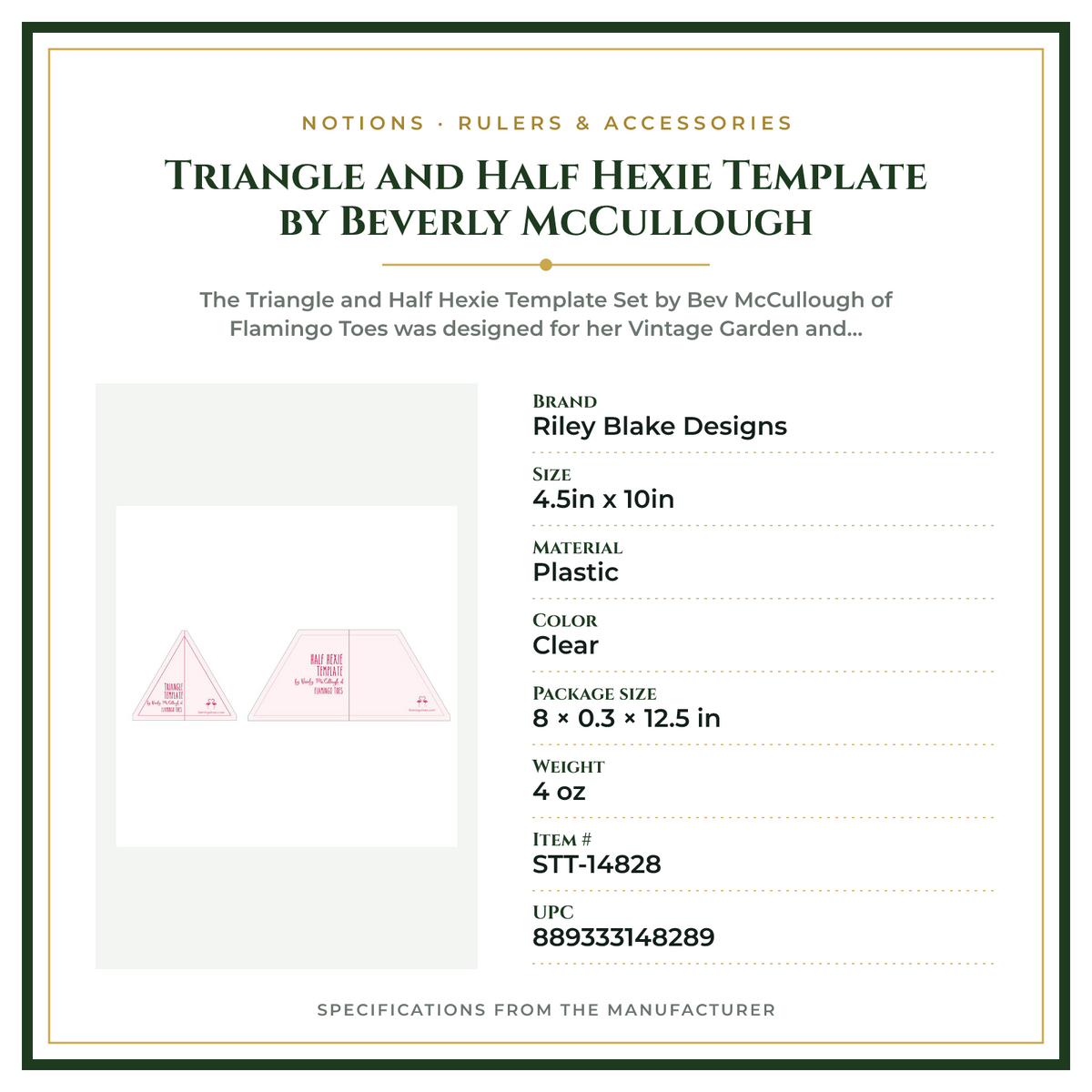 Product Specifications – Triangle and Half Hexie Template by Beverly McCullough