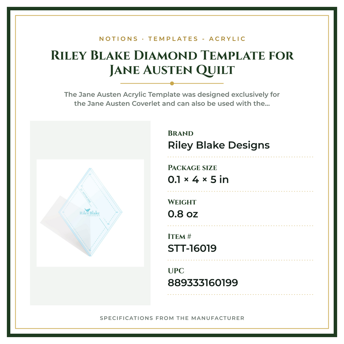 Product Specifications – Riley Blake Diamond Template for Jane Austen Quilt