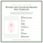 Product Specifications – Beverly McCullough Orange Peel Template