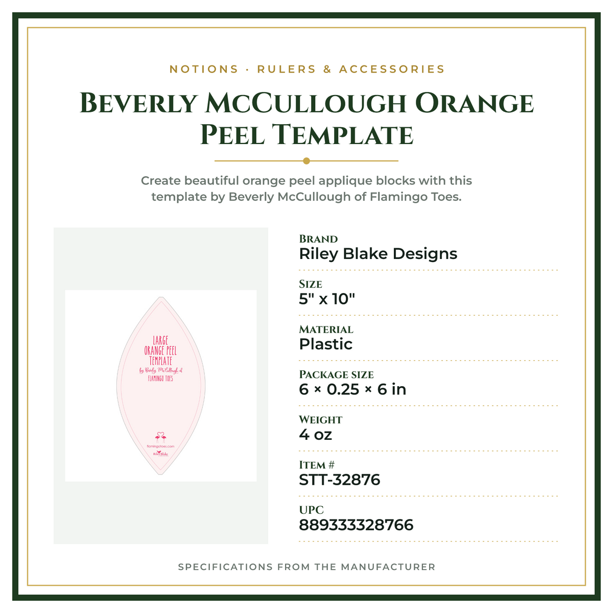 Product Specifications – Beverly McCullough Orange Peel Template