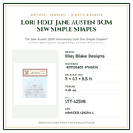 Product Specifications – Lori Holt Jane Austen BOM Sew Simple Shapes