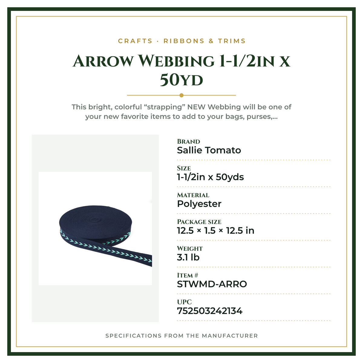 Product Specifications – Arrow Webbing 1-1/2in x 50yd