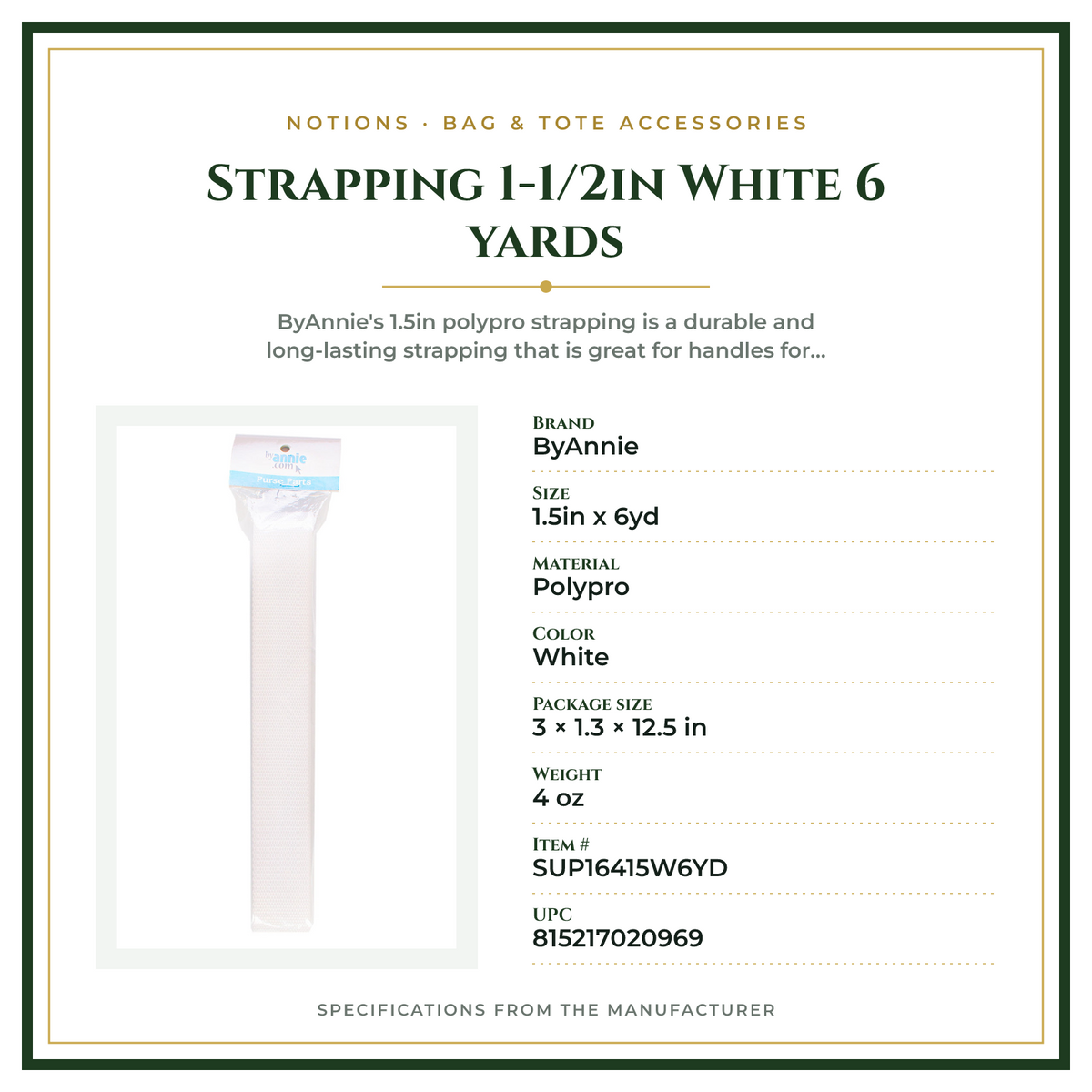 Product Specifications – Strapping 1-1/2in White 6 yards