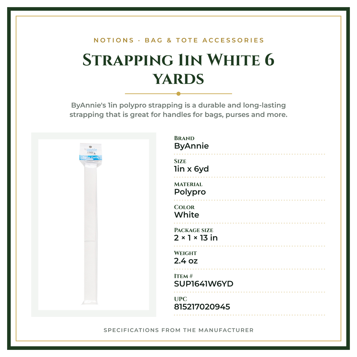 Product Specifications – Strapping 1in White 6 yards