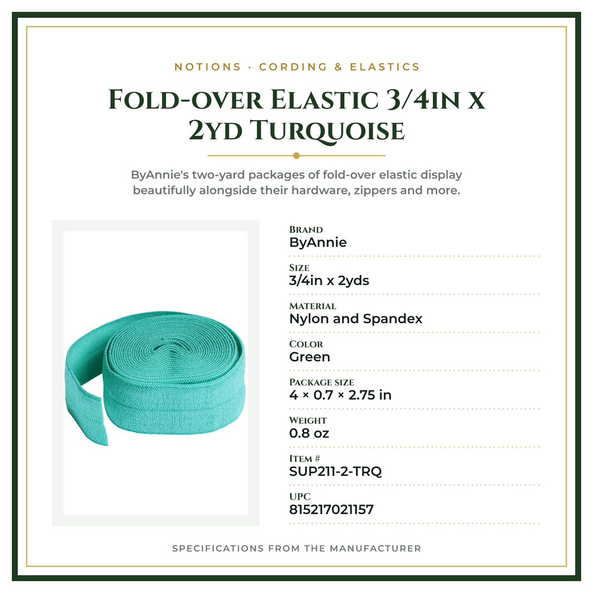 Product Specifications – Fold-over Elastic 3/4in x 2yd Turquoise