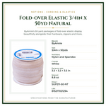 Product Specifications – Fold-over Elastic 3/4in x 50yd Natural