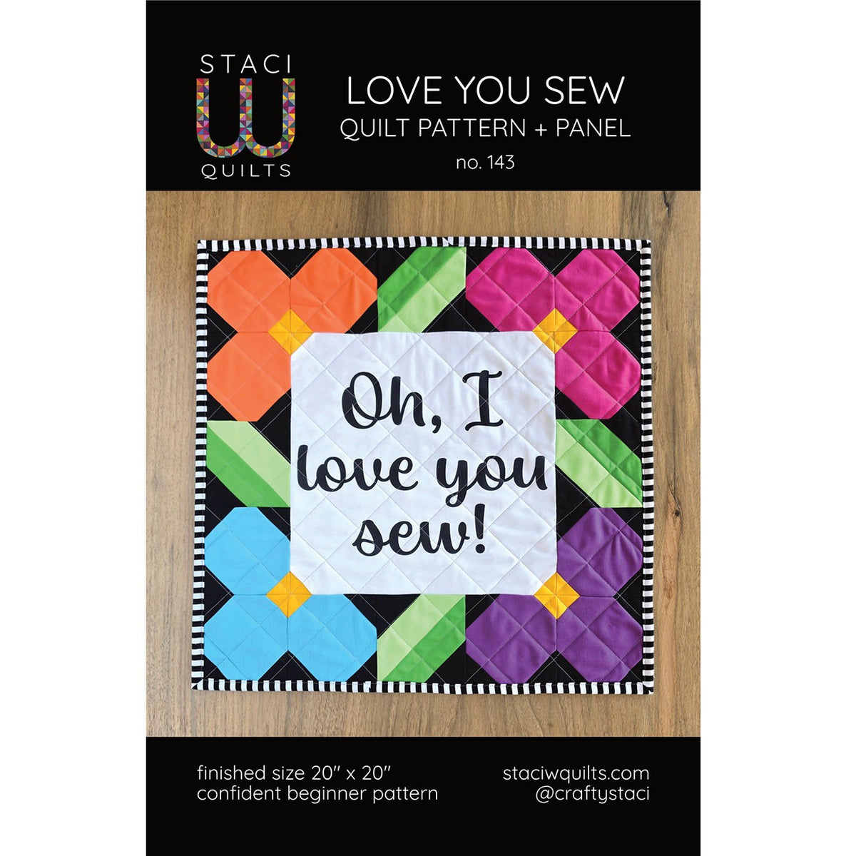 Love You Sew Quilt Pattern and Panel