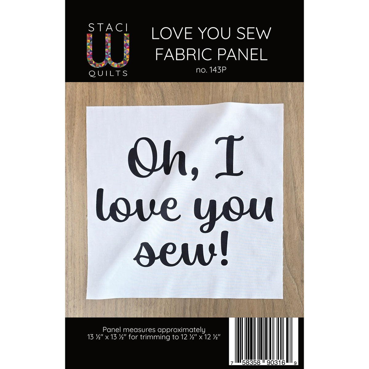 Love You Sew Fabric Panel