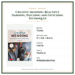 Product Specifications – Creative Mending: Beautiful Darning, Patching and Stitching Techniques
