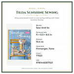 Product Specifications – Tilda Sunshine Sewing