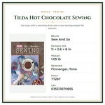 Product Specifications – Tilda Hot Chocolate Sewing