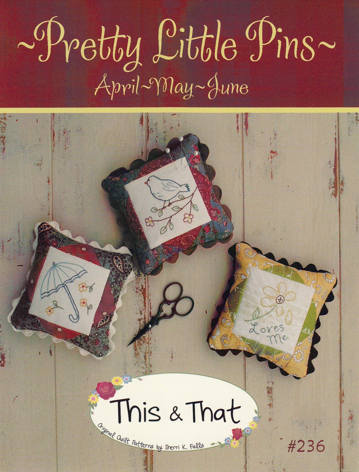 Little Scraps - Pretty Little Pins 1 April, May, June