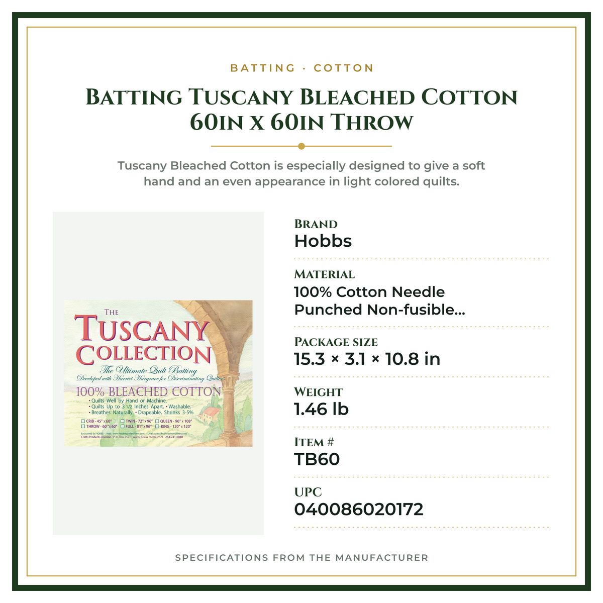 Product Specifications – Batting Tuscany Bleached Cotton 60in x 60in Throw