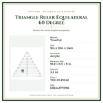 Product Specifications – Triangle Ruler Equilateral 60 Degree