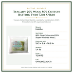 Product Specifications – Tuscany 20% Wool 80% Cotton Batting Twin 72in X 96in