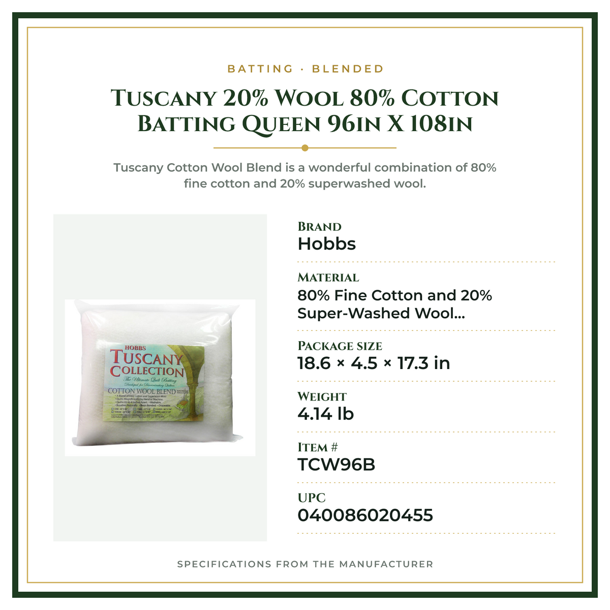 Product Specifications – Tuscany 20% Wool 80% Cotton Batting Queen 96in X 108in