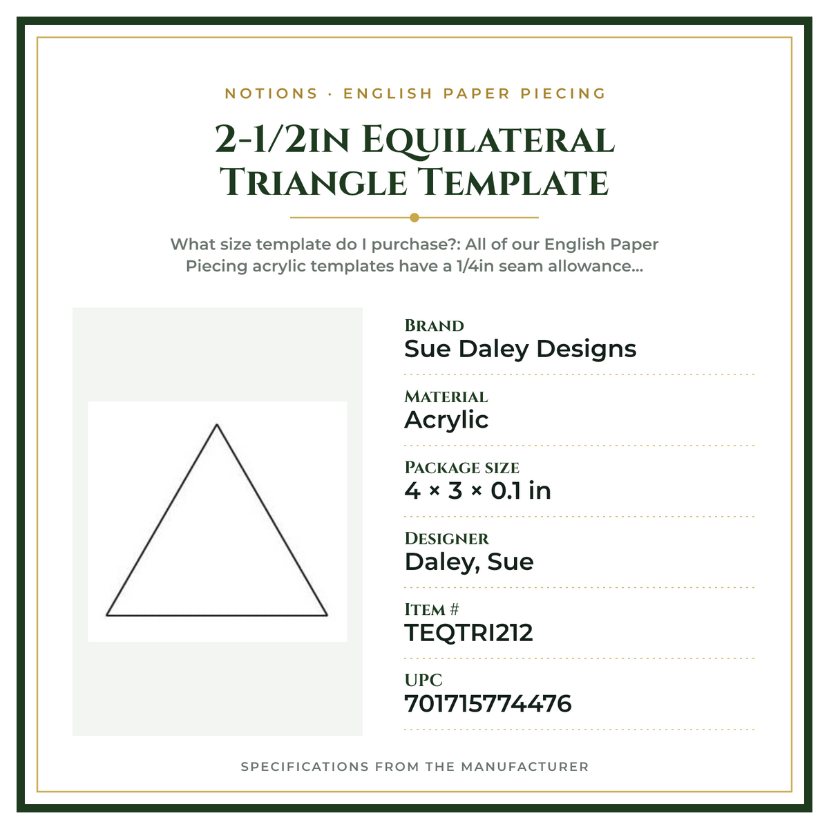 Product Specifications – 2-1/2in Equilateral Triangle Template