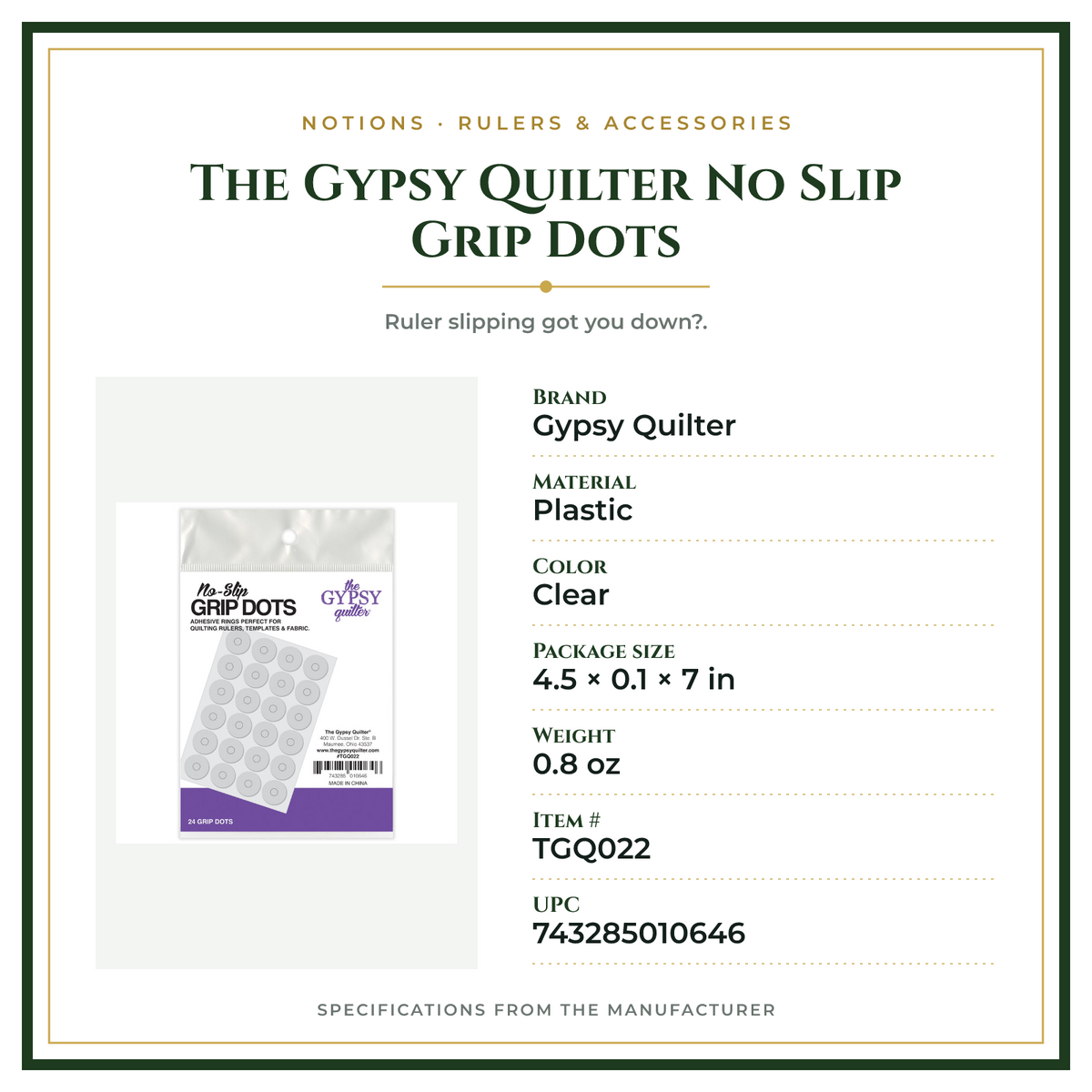 Product Specifications – The Gypsy Quilter No Slip Grip Dots
