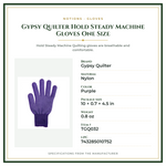 Product Specifications – Gypsy Quilter Hold Steady Machine Gloves One Size