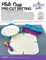 Plate Cozy Pre-Cut Batting  8ct