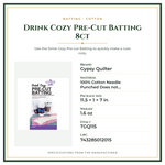 Product Specifications – Drink Cozy Pre-Cut Batting 8ct