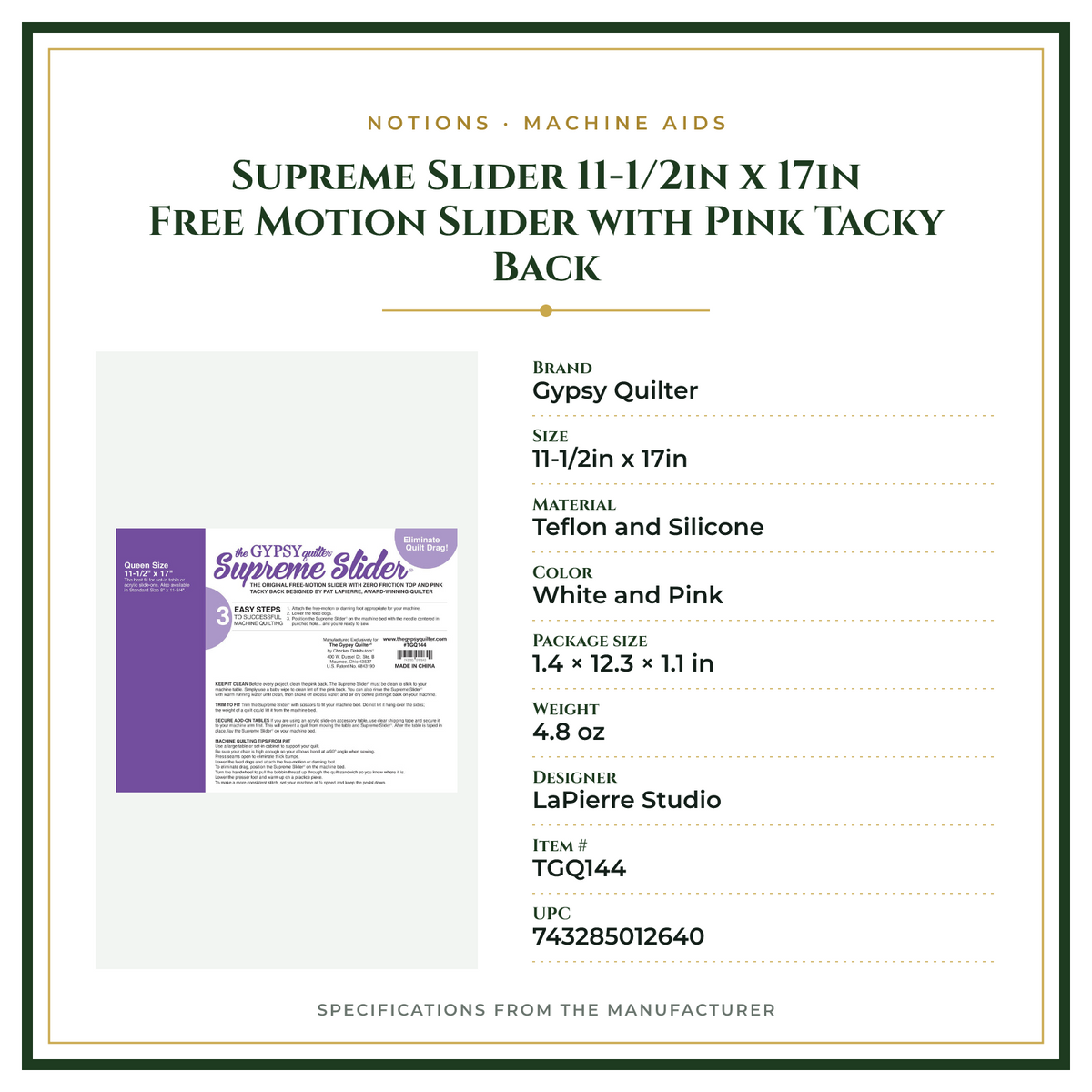 Product Specifications – Supreme Slider 11-1/2in x 17in Free Motion Slider with Pink Tacky Back