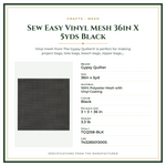 Product Specifications – Sew Easy Vinyl Mesh 36in X 5yds Black