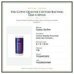 Product Specifications – The Gypsy Quilter Cotton Batting 12in x 10yds