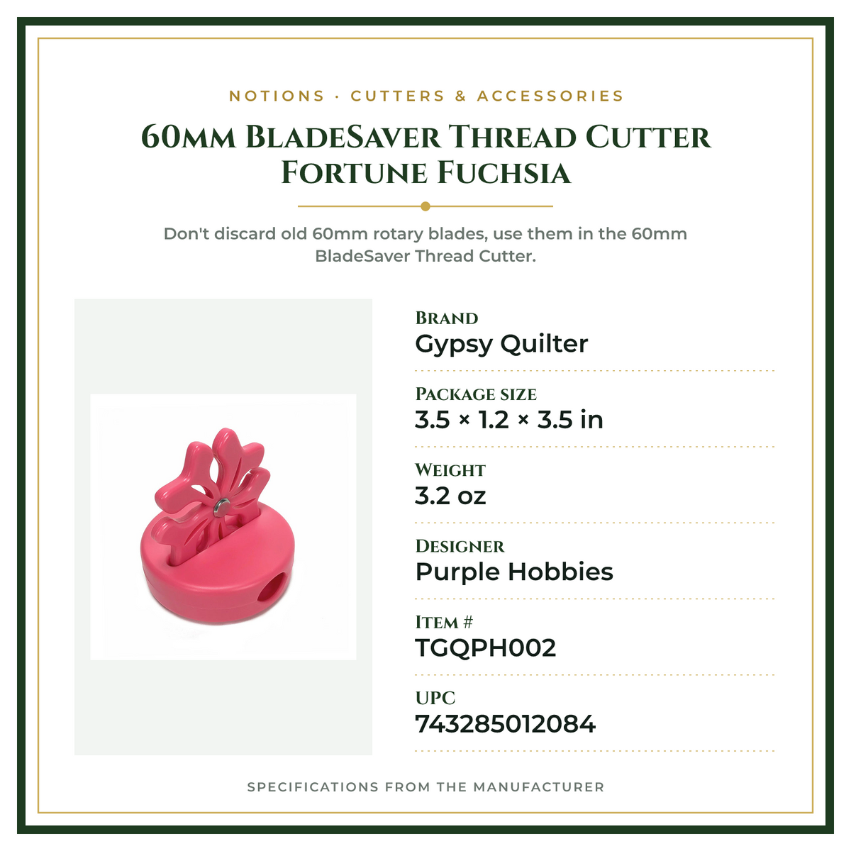 Product Specifications – 60mm BladeSaver Thread Cutter Fortune Fuchsia