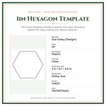 Product Specifications – 1in Hexagon Template