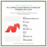 Product Specifications – Tula Pink Lunar Orange EverGlow Webbing 1in x 2yd