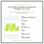 Product Specifications – Tula Pink MoonBeam EverGlow Webbing 1in x 2yd
