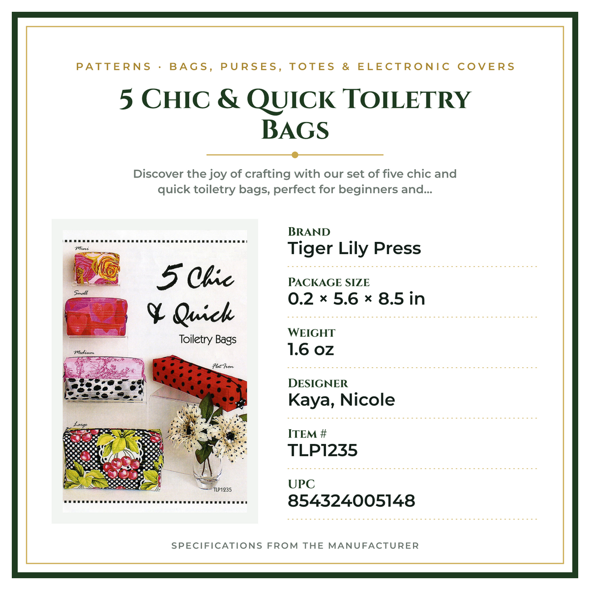 Product Specifications – 5 Chic & Quick Toiletry Bags