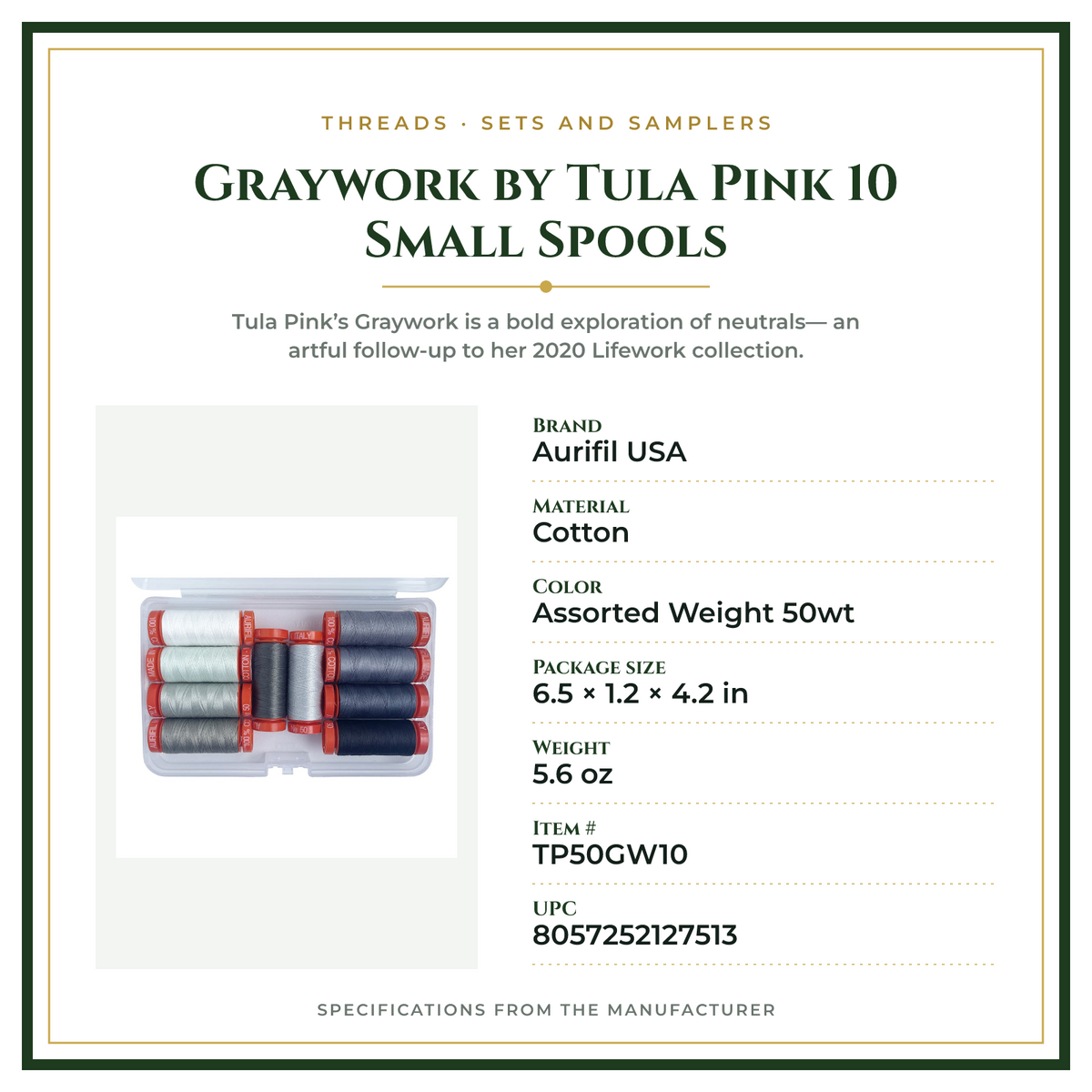Product Specifications – Graywork by Tula Pink 10 Small Spools