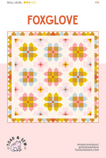 Foxglove Quilt Pattern